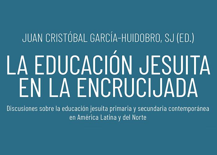 Publicación en castellano de libro sobre la situación actual de colegios y escuelas jesuitas en América Latina y del Norte